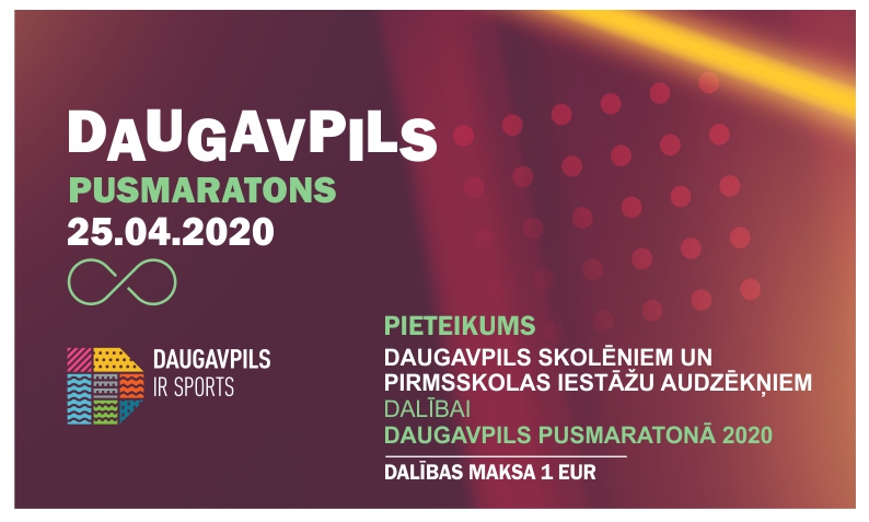 Daugavpils PUSMARATONS 25.04.2020